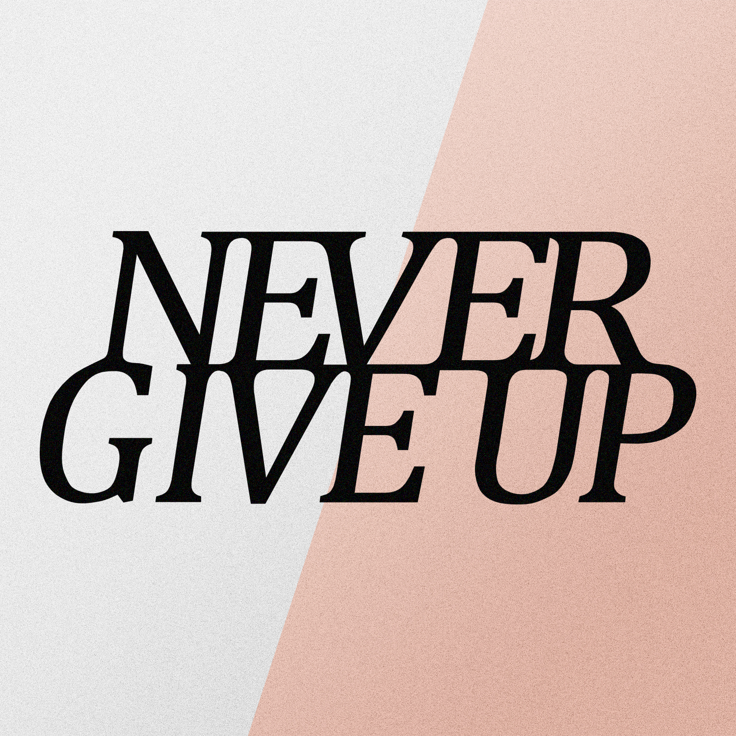 NEVER GIVE UP METAL DECOR